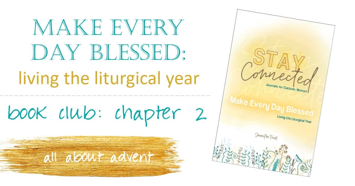 2020 1111 JenFrost how to live liturgically chapter 2