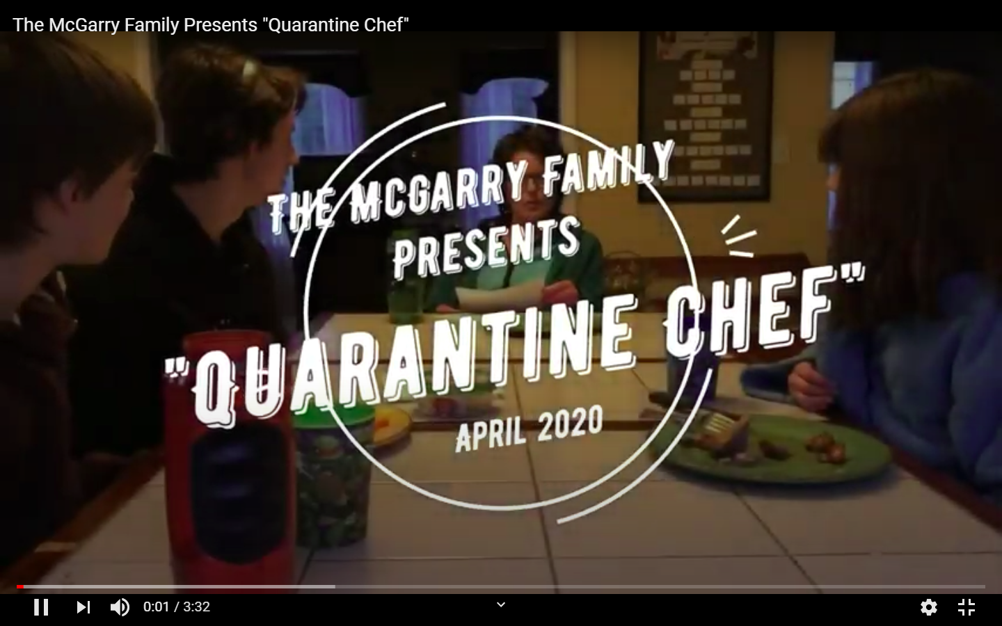 Quarantine Chef family video