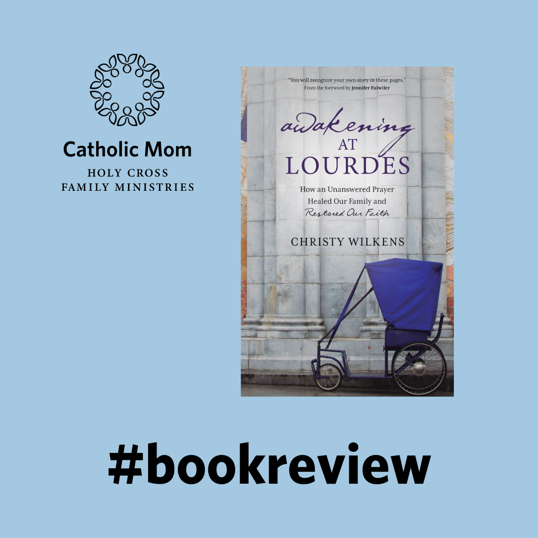 book review graphic with Awakening at Lourdes cover