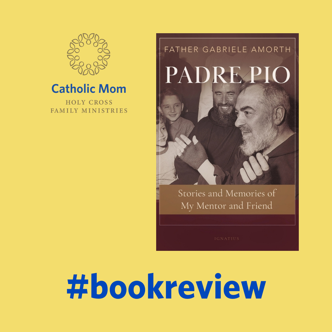 book review Padre Pio Ignatius Press