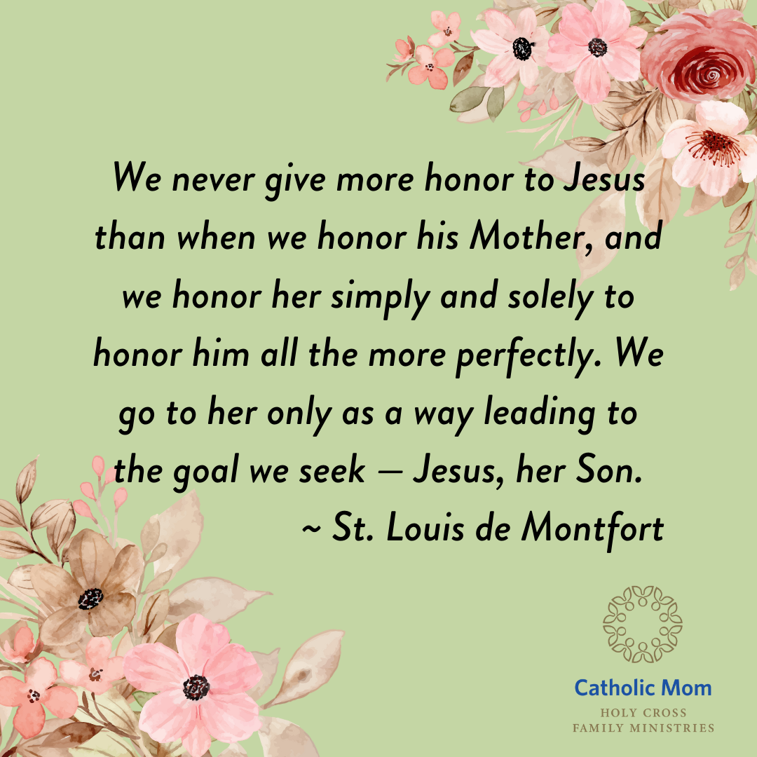 Marian Consecration quote from St. Louis de Montfort
