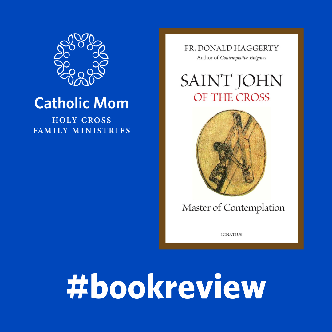 book review: St. John of the Cross, Master of Contemplation