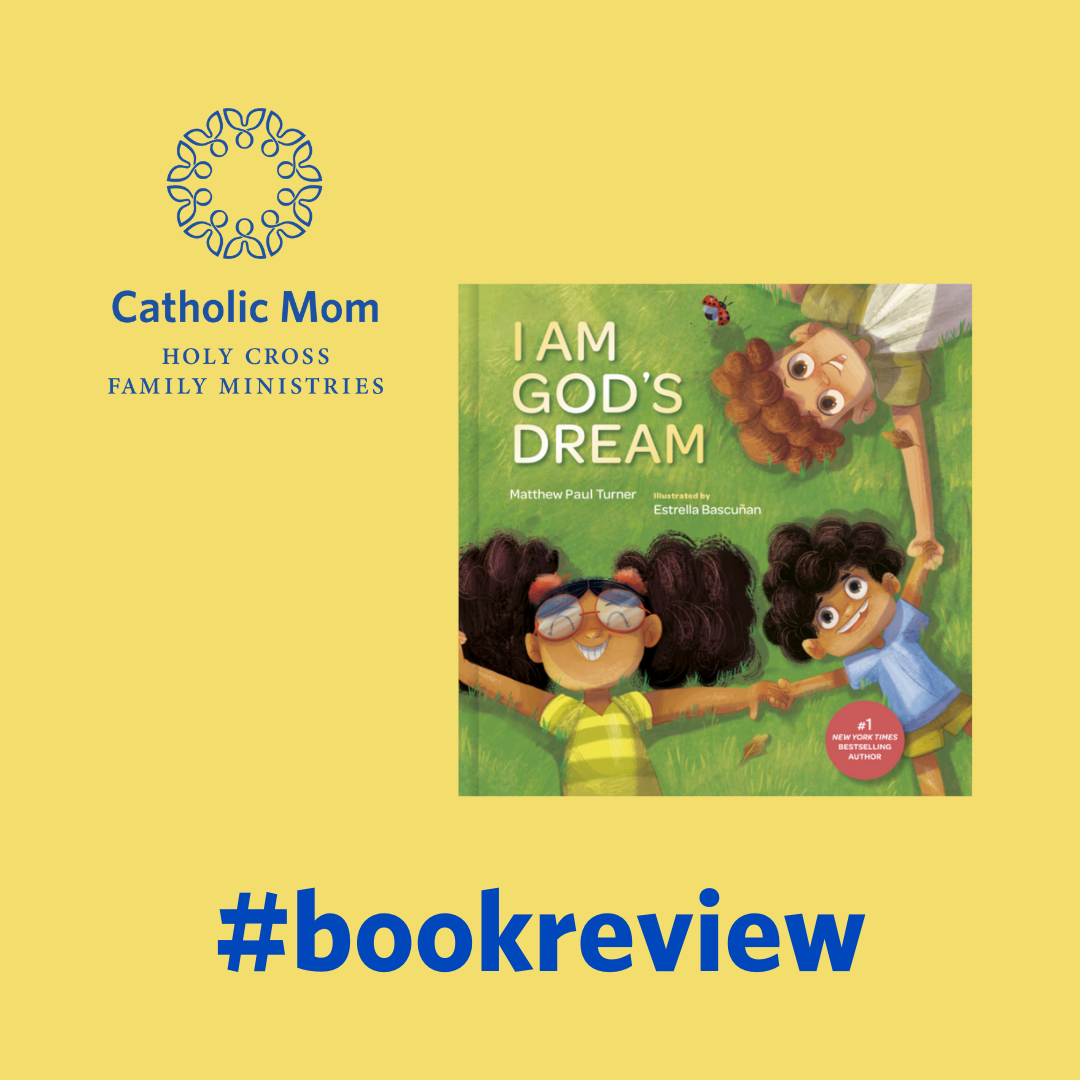 book review: I Am God's Dream picture book