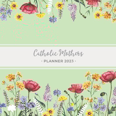 2023 Catholic Mothers Planner Cover_Ascension