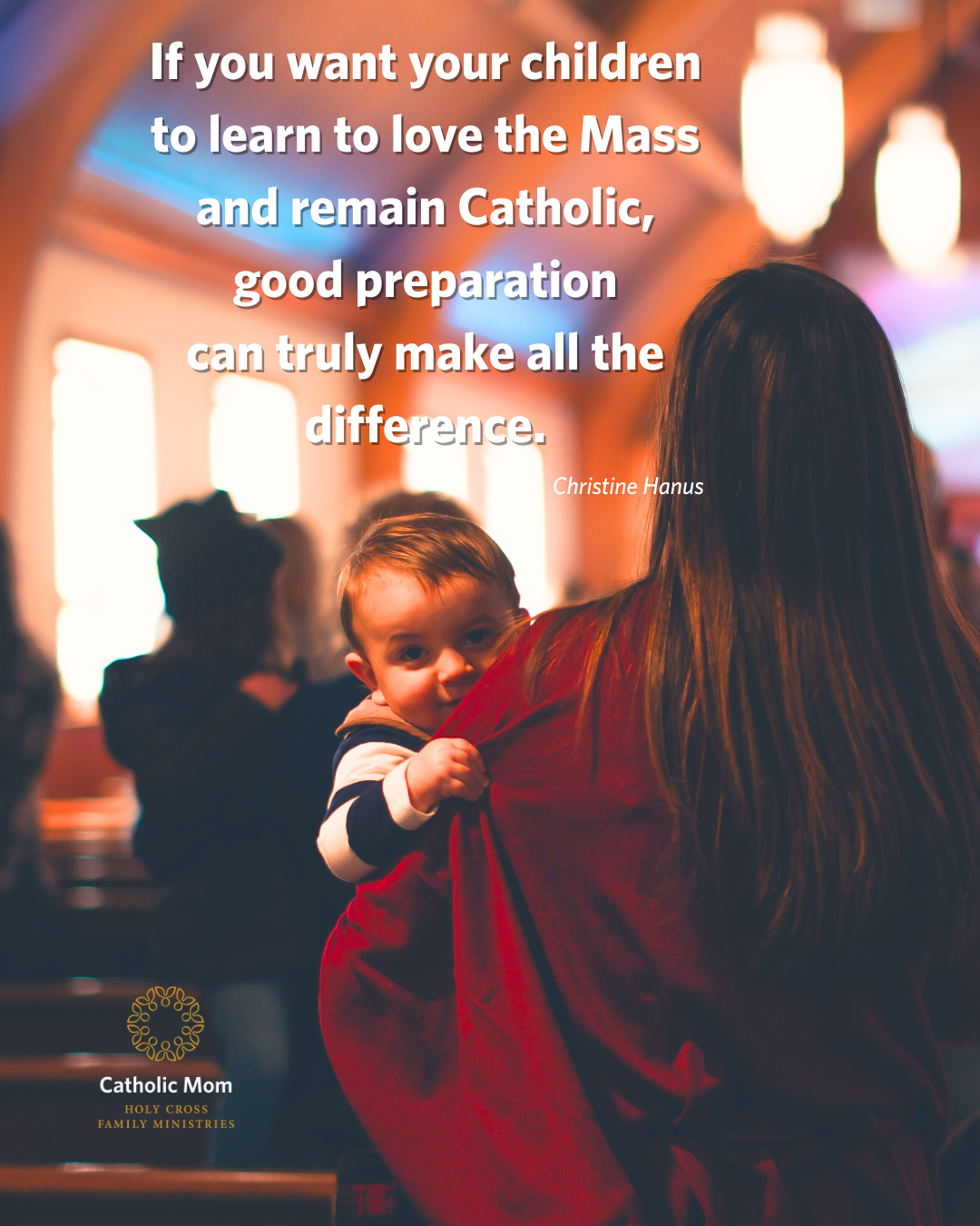 Be Prepared: How We Can Teach Our Children to Love the Mass