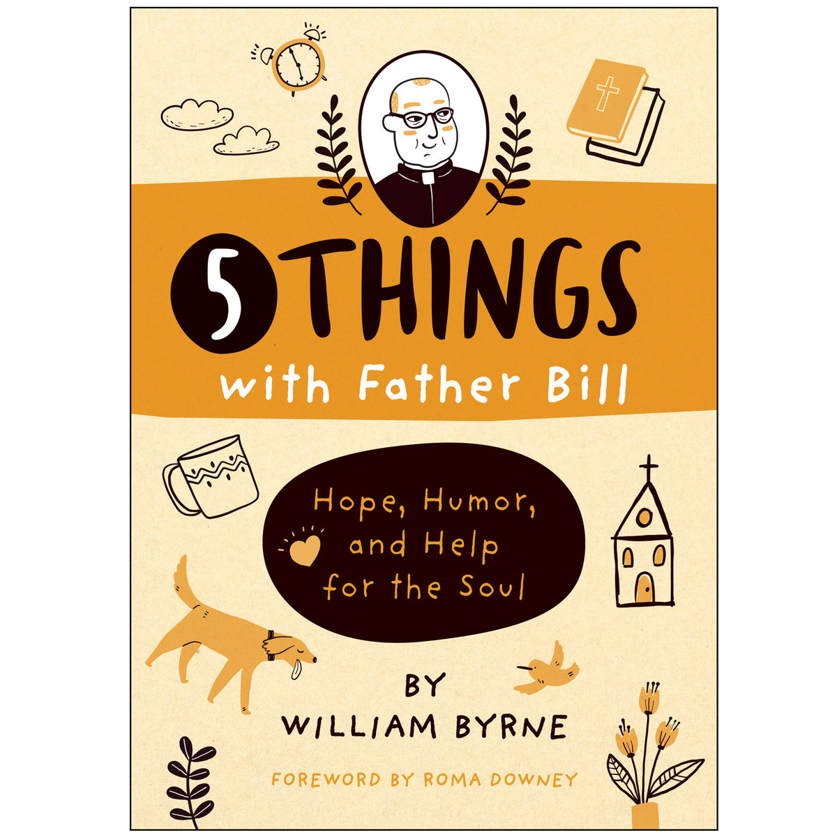 5 Things with Father Bill-1