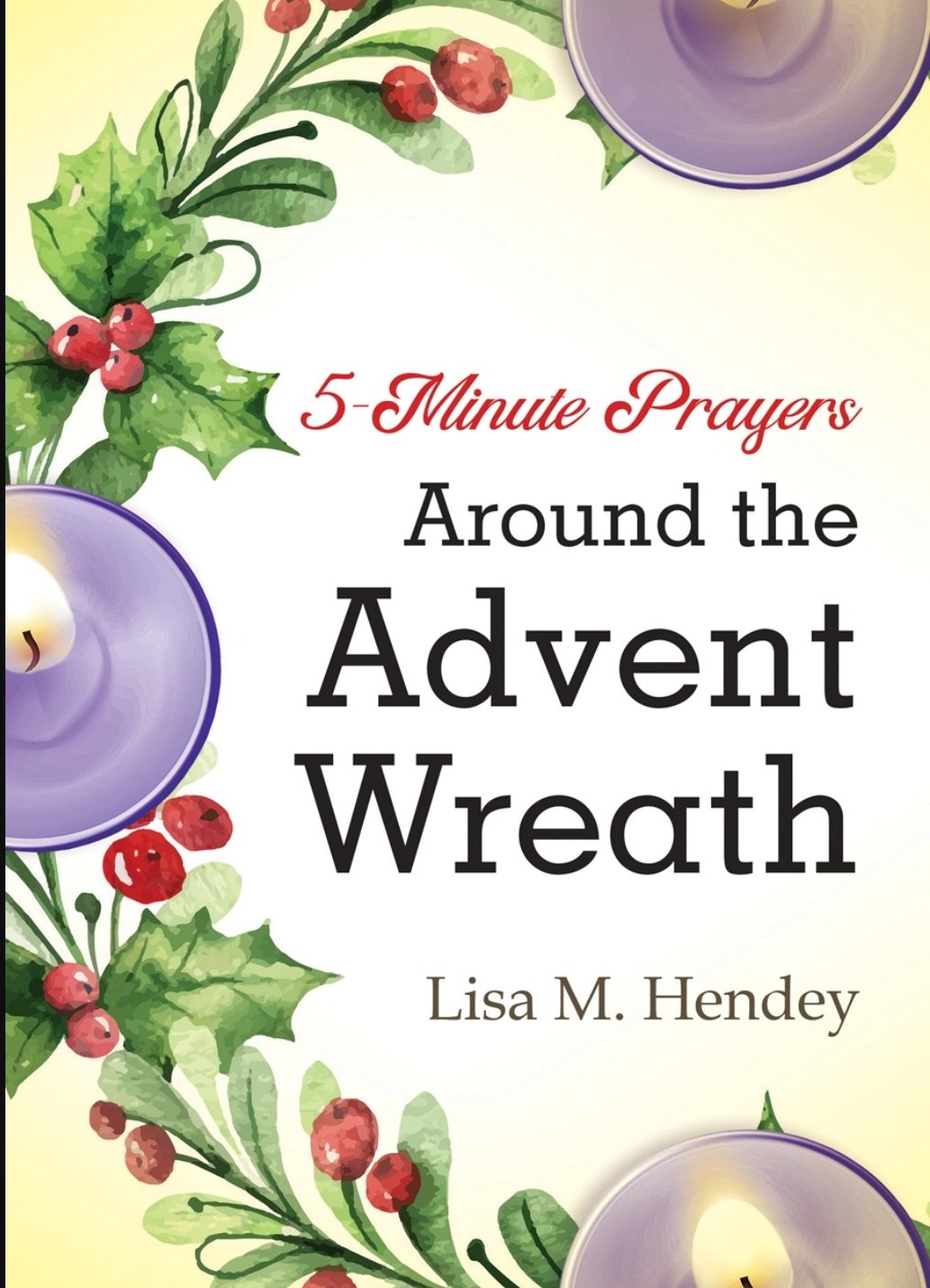 5-Minute Prayers around the Advent Wreath