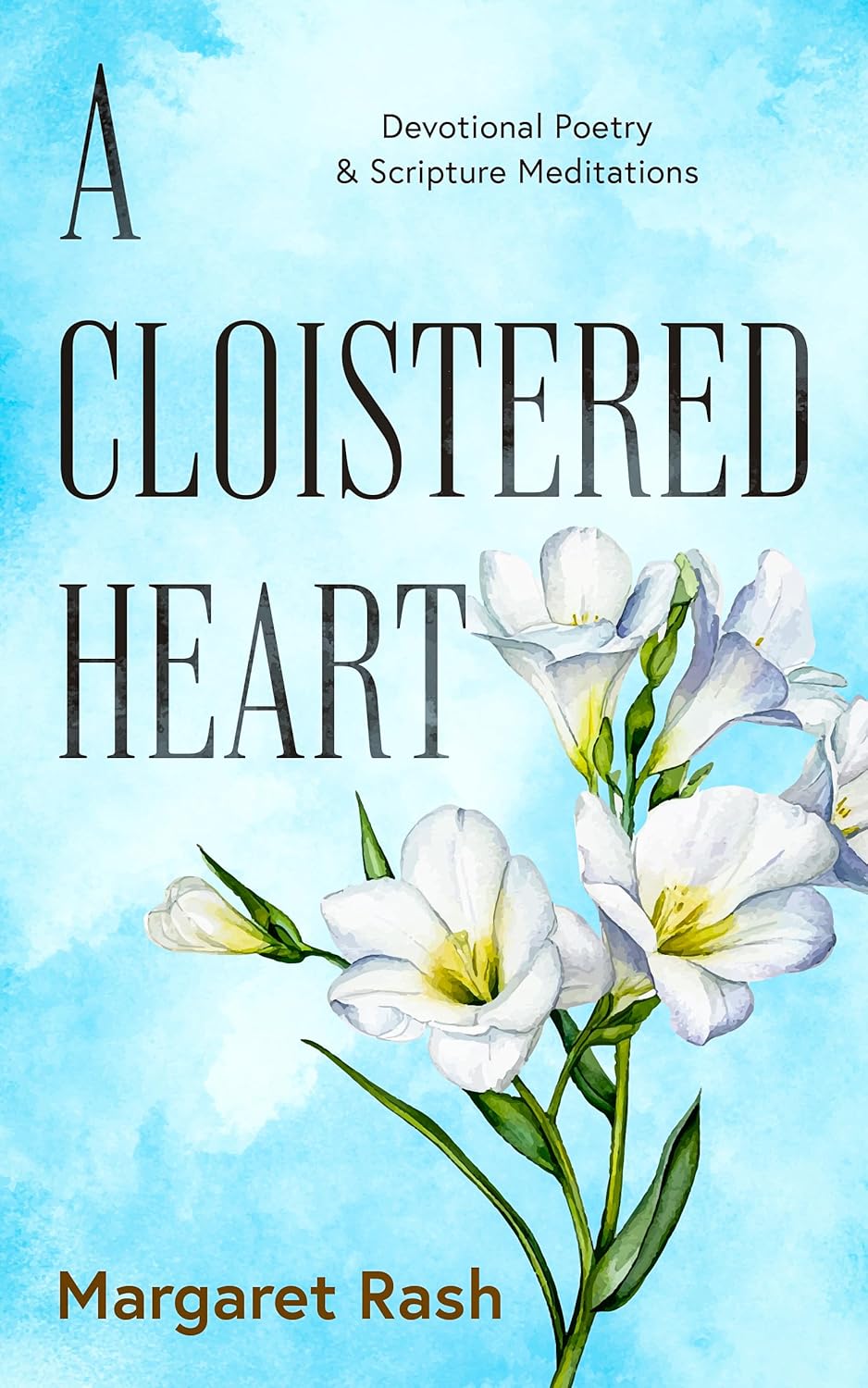 A Cloistered Heart