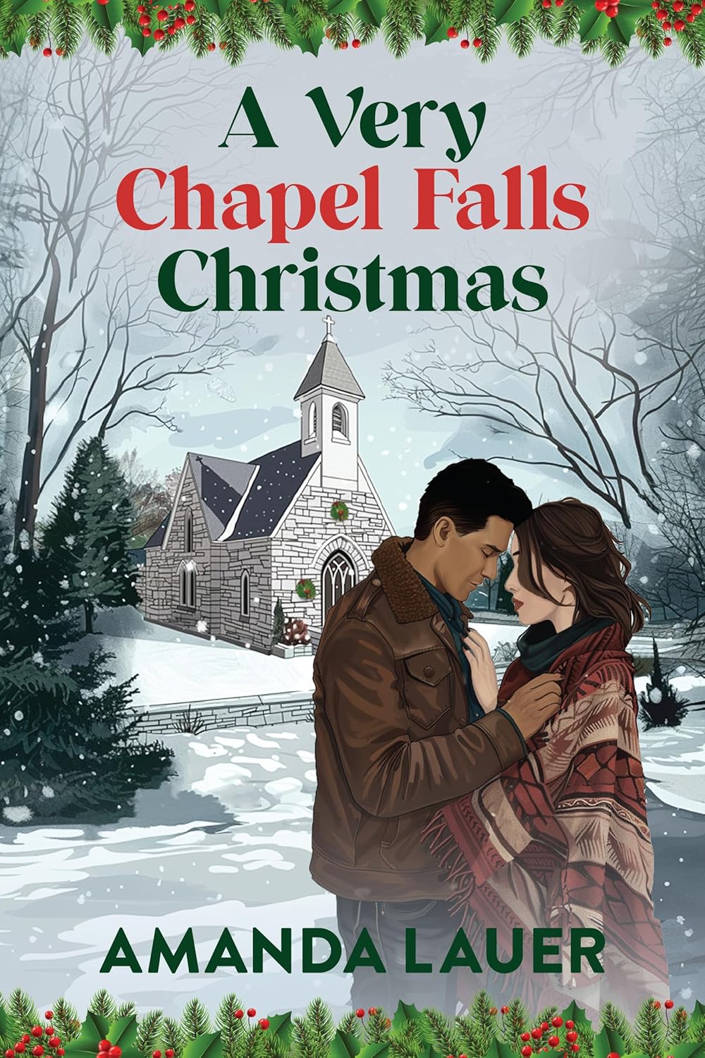 A Very Chapel Falls Christmas