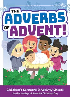Adverbs of Advent