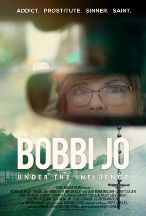 Bobbi Jo: Under the Influence movie poster