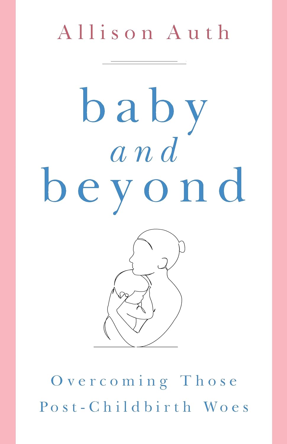 Baby and Beyond