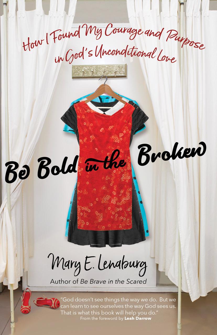 Be Bold in the Broken-1