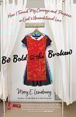 Be Bold in the Broken-2