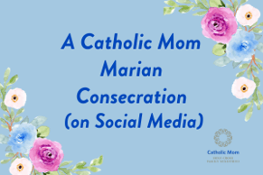 CM Marian Consecration (300 x 200 px)