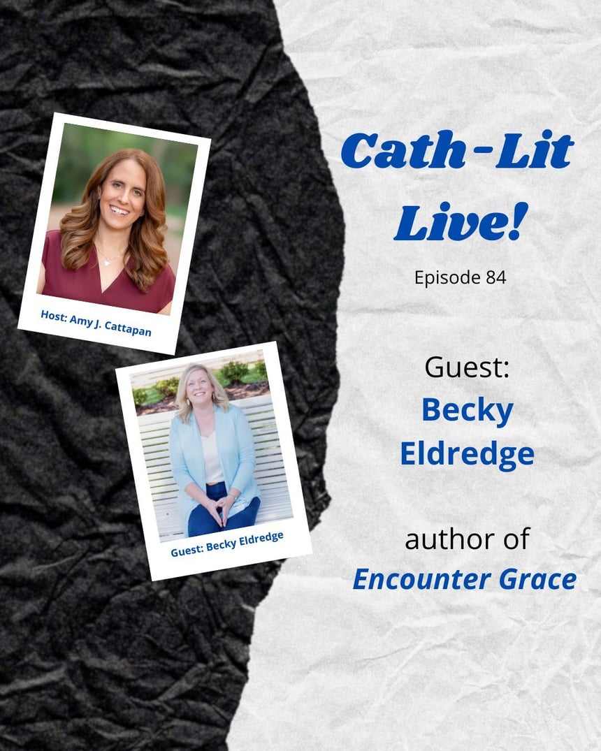 Cath-Lit Live with Becky Eldredge