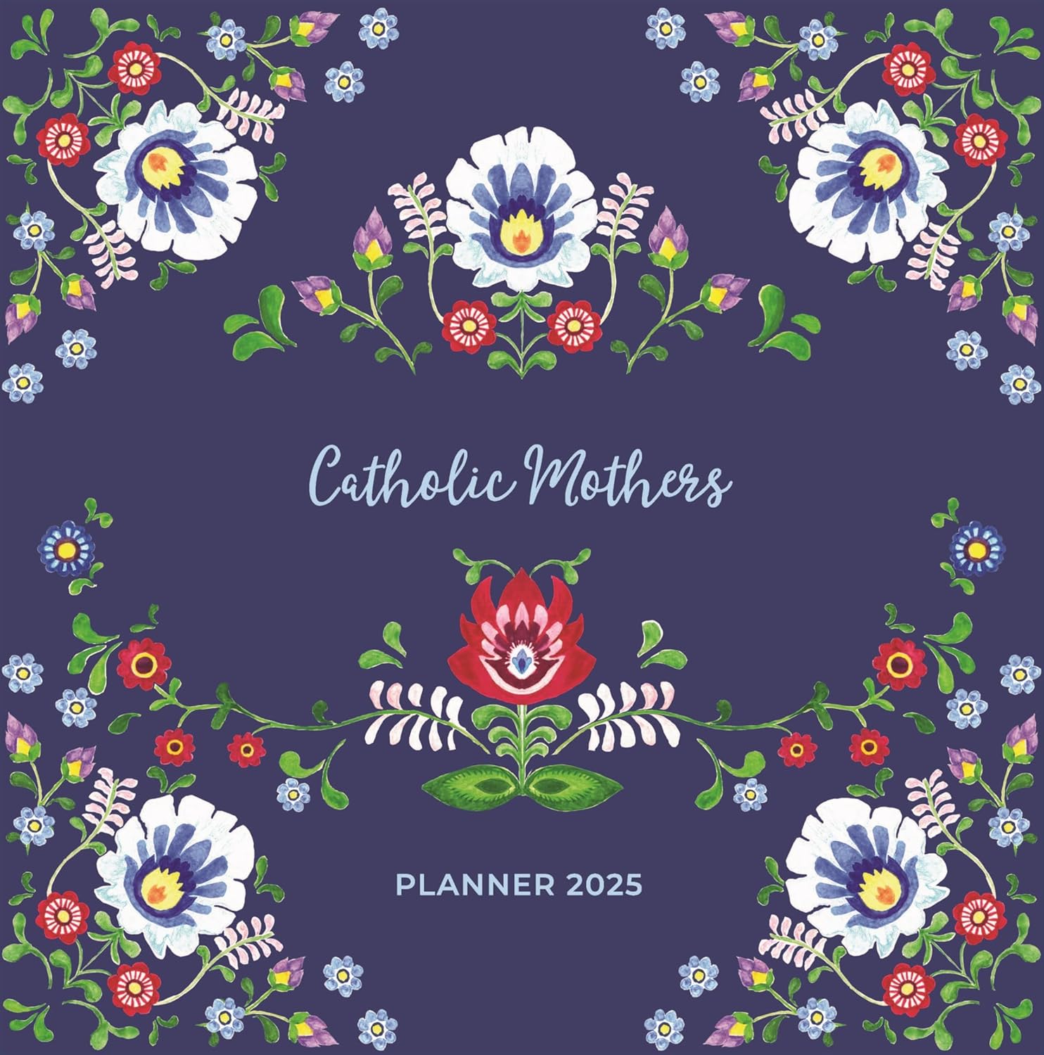 Catholic Mothers Planner 2025
