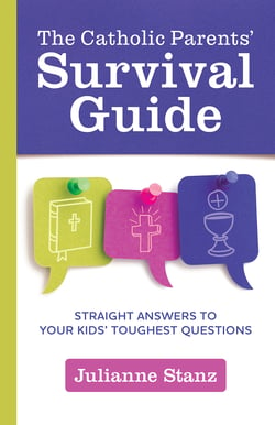 Catholic Parents Survival Guide