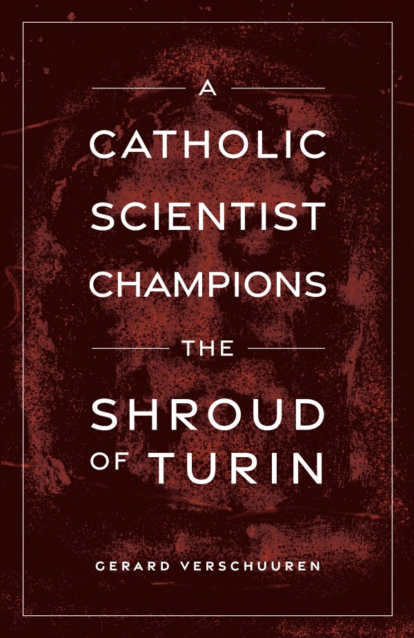 Catholic Scientist Champions the Shroud of Turin