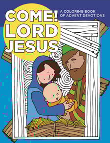 Come Lord Jesus coloring book