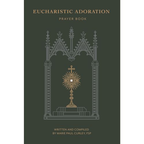 Eucharistic Adoration Prayer Book