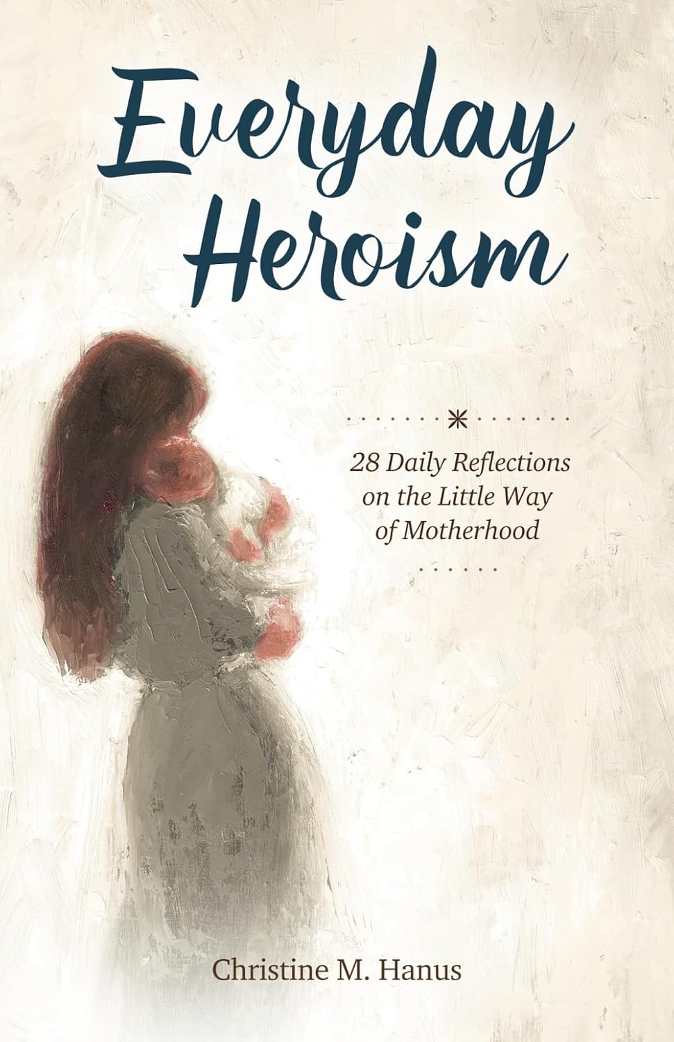 Everyday Heroism