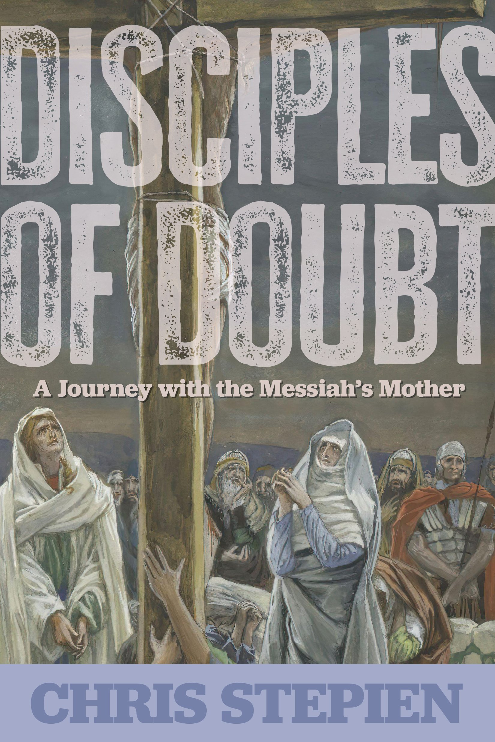 Final-Fr-Cover-Disciples of Doubt-419-24