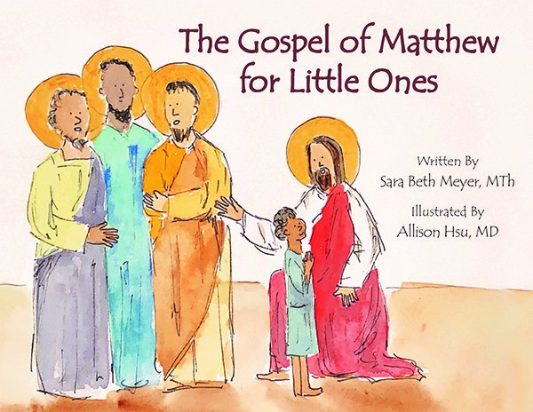 Gospel of Matthew for Little Ones