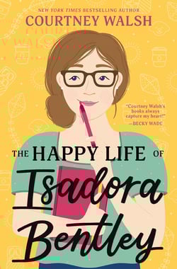 Happy Life of Isadora Bentley