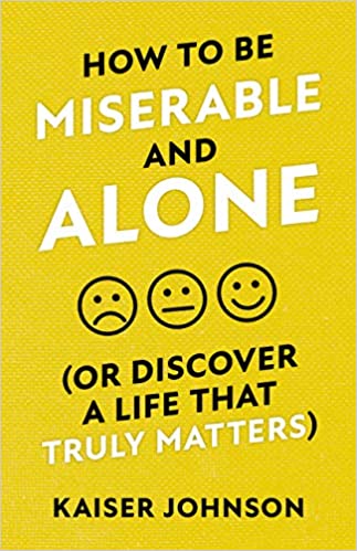 How to Be Miserable and Alone Book Cover