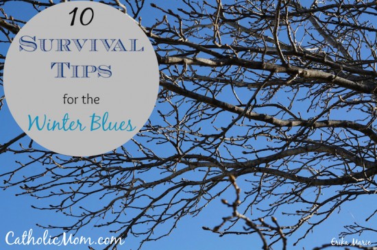 10 Tips Survival Tips for the Winter Blues