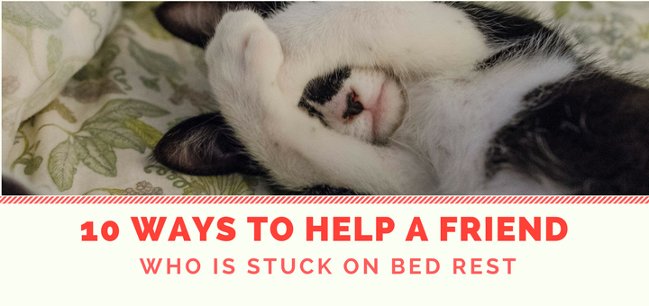 "10 Ways To Help A Friend On Bed Rest" by Sterling Jaquith (CatholicMom.com)