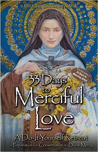 33 days to merciful love