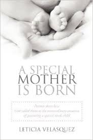 A Special Mother is Born