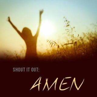 Amen The Resounding "Amen!"