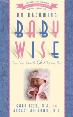 On Becoming Babywise: Giving Your Infant the Gift of Nighttime Sleep