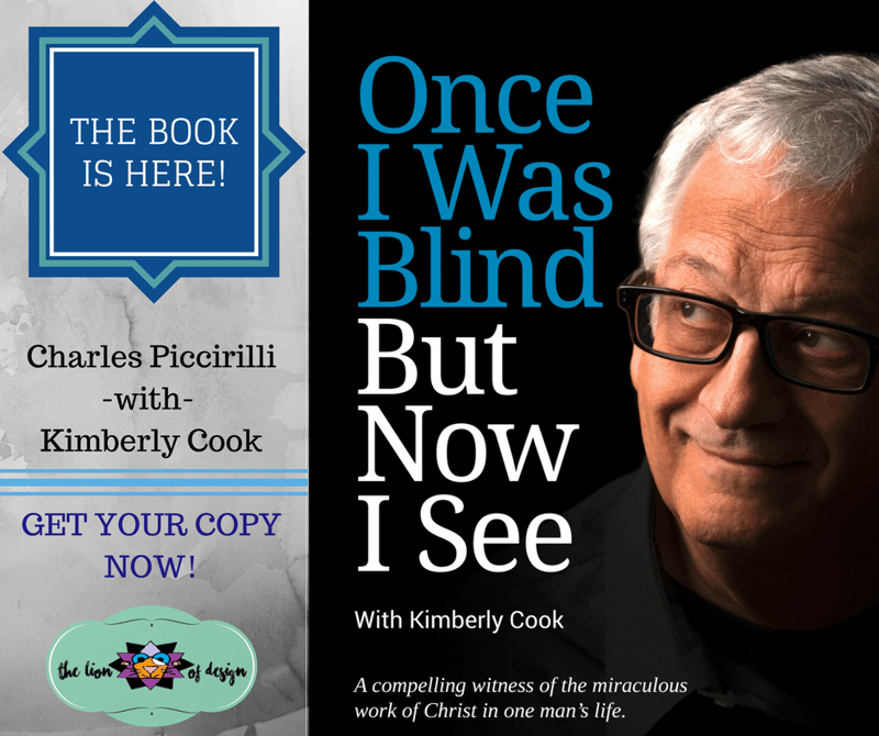 "Once I was blind but now I see" by Kimberly Cook (CatholicMom.com)