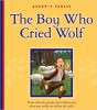 The Boy Who Cried Wolf cover