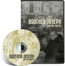 Brother Joseph and the Grotto