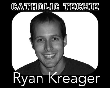 Catholic Techie Ryan Kreager