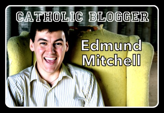 CatholicBlogger-EdmundMitchell