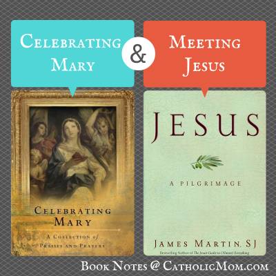 Celebrating Mary and Meeting Jesus