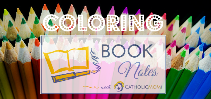 Book Notes logo for coloring-book reviews. CatholicMom.com