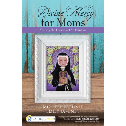 Divine Mercy for Moms