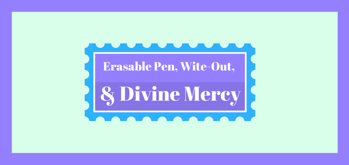 erasable-pen-wite-out-divine-mercy