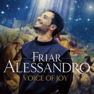 Voice of Joy with Friar Alessandro