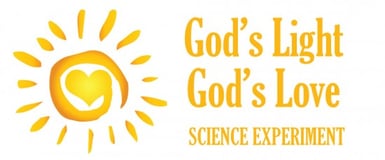 GODS LIGHT GODS LOVE SCIENCE EXPERIMENT