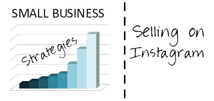 "Small Business Strategies: Selling on Instagram" by Jen Frost (CatholicMom.com)