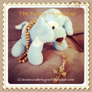 Toddler Rosary: The Noisy Mysteries
