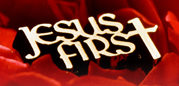 Jesus Wants to be First